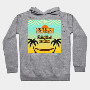 Belle Glade Florida - Sunshine State of Mind Hoodie